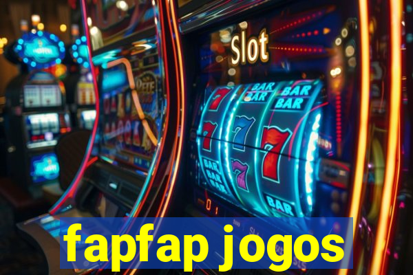 fapfap jogos